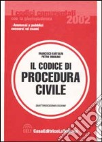 Il codice di procedura civile commentato con la giurisprudenza