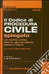 Il Codice di procedura civile spiegato con esempi pratici, dottrina, giurisprudenza, schemi e tabelle. Le leggi complementari libro