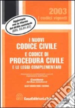 I nuovi codice civile e codice di procedura civile e le leggi complementari. Con CD-ROM