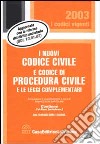 I nuovi codice civile e codice di procedura civile e le leggi complementari. Con CD-ROM libro