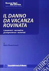 Il danno da vacanza rovinata libro