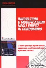 Innovazioni e modifiche negli edifici in condominio libro