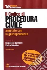 Il codice di procedura civile annotato con la giurisprudenza