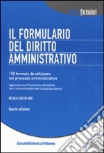 Il formulario del diritto amministrativo. Con CD-ROM libro