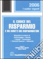 Il codice del risparmio e dei diritti dei risparmiatori libro