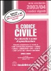 Il codice civile. Per università e scuole de specializzazione libro