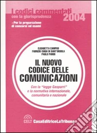 Il nuovo codice delle comunicazioni libro