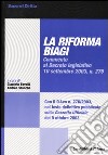 La riforma Biagi. Commento al Decreto legislativo 10 settembre 2003, n. 276 libro