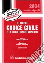 Il nuovo codice civile e le leggi complementari. Con CD-ROM libro