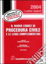 Il nuovo codice di procedura civile e le leggi complementari. Con CD-ROM libro