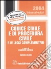 Codice civile e di procedura civile e le leggi complementari libro