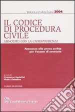 Il codice di procedura civile annotato con la giurisprudenza