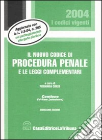 Il nuovo codice di procedura penale e le leggi complemntari. Con CD-ROM libro