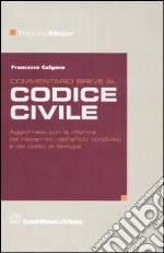 Commentario breve al codice civile libro