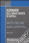 Dizionario delle nuove società di capitali libro