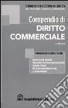 Compendio di diritto commerciale libro