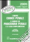 I nuovi codice penale e codice di procedura penale e le leggi complementari libro