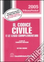 Il codice civile e le leggi complementari libro