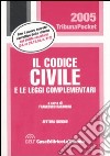 Il codice civile e le leggi complementari libro