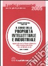 Il codice della proprietà intellettuale e industriale libro