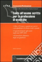 Guida all'esame scritto per la professione di avvocato libro