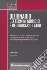 Dizionario dei termini giuridici e dei brocardi latini