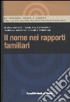 Il nome nei rapporti familiari libro