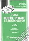 Il nuovo codice penale e le leggi complementari. Con CD-ROM libro