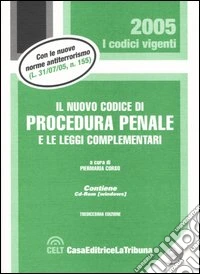 Il nuovo codice di procedura penale e le leggi complementari. Con CD-ROM libro
