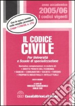 Il codice civile. Per università e scuole di specializzazione