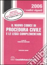 Il nuovo codice di procedura civile e le leggi complementari libro