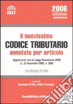 Il nuovissimo codice tributario annotato per articolo. Con CD-ROM libro