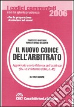 Il nuovo codice dell'arbitrato libro