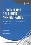 Il formulario del diritto amministrativo. Con CD-ROM libro