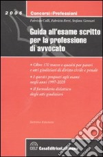 Guida all'esame scritto per la professione di avvocato libro