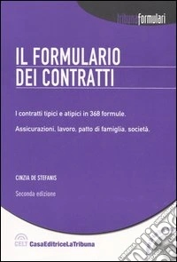 Il formulario dei contratti. Con CD-ROM libro