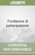 Fondazioni di partecipazione