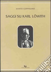 Saggi su Karl Löwith