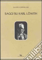 Saggi su Karl Löwith libro