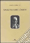 Saggi su Karl Löwith libro di Coppolino Santo