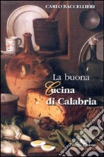 La buona cucina di Calabria