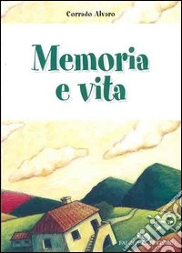 Memoria e vita libro