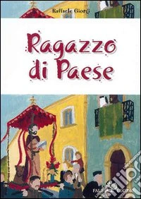 Ragazzo di paese libro