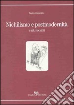 Nichilismo e postmodernità libro