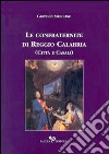 Le confraternite di Reggio Calabria libro di Musolino Giovanni