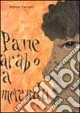 Pane arabo a merenda
