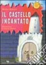 Il castello incantato libro