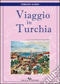 Viaggio in Turchia libro