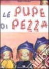 Le pupe di pezza libro