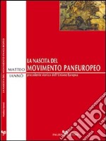 La nascita del movimento paneuropeo libro